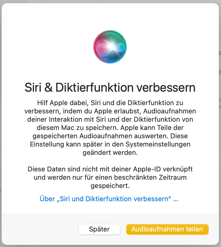 Fenster Siri und Diktierfunktion verbessern mit den Schaltflächen Später und Audioaufnahmen teilen
