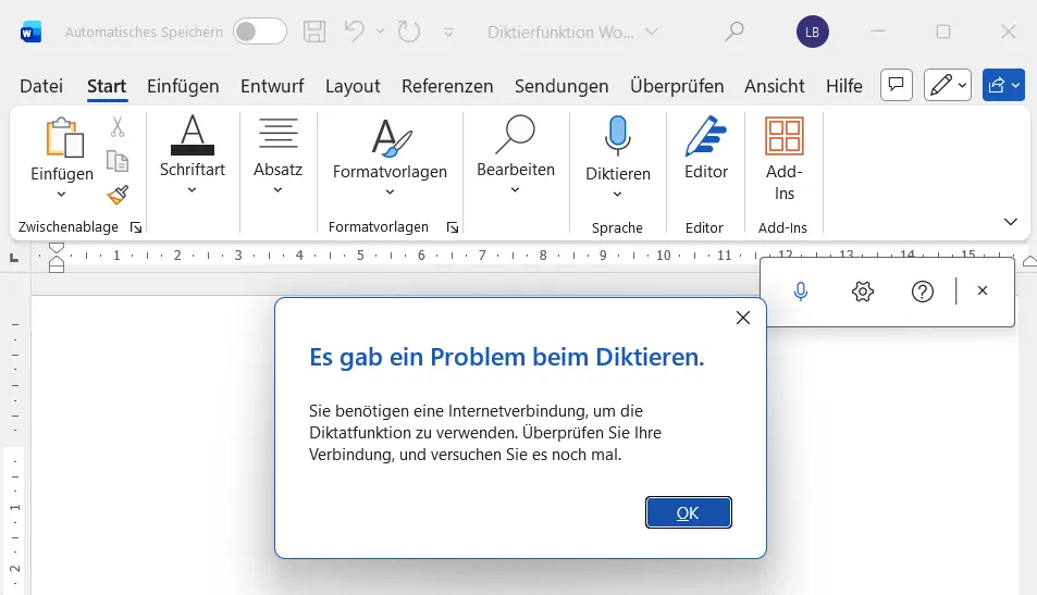 Fehlermeldung in Word: Es gab ein Problem beim Diktieren. Sie benötigen eine Internetverbindung, um die Diktatfunktion zu verwenden